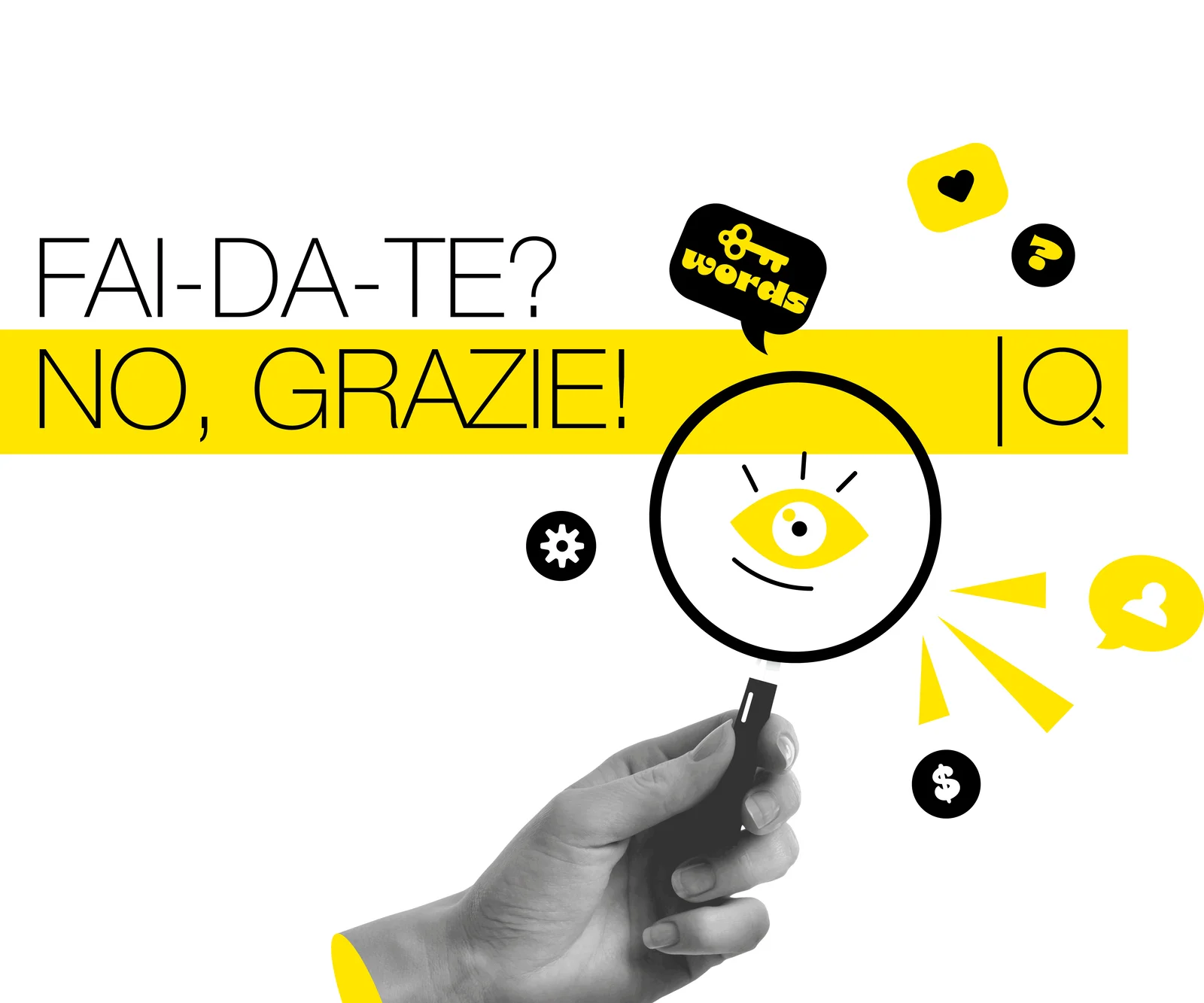 Fai-da-te? No, grazie!