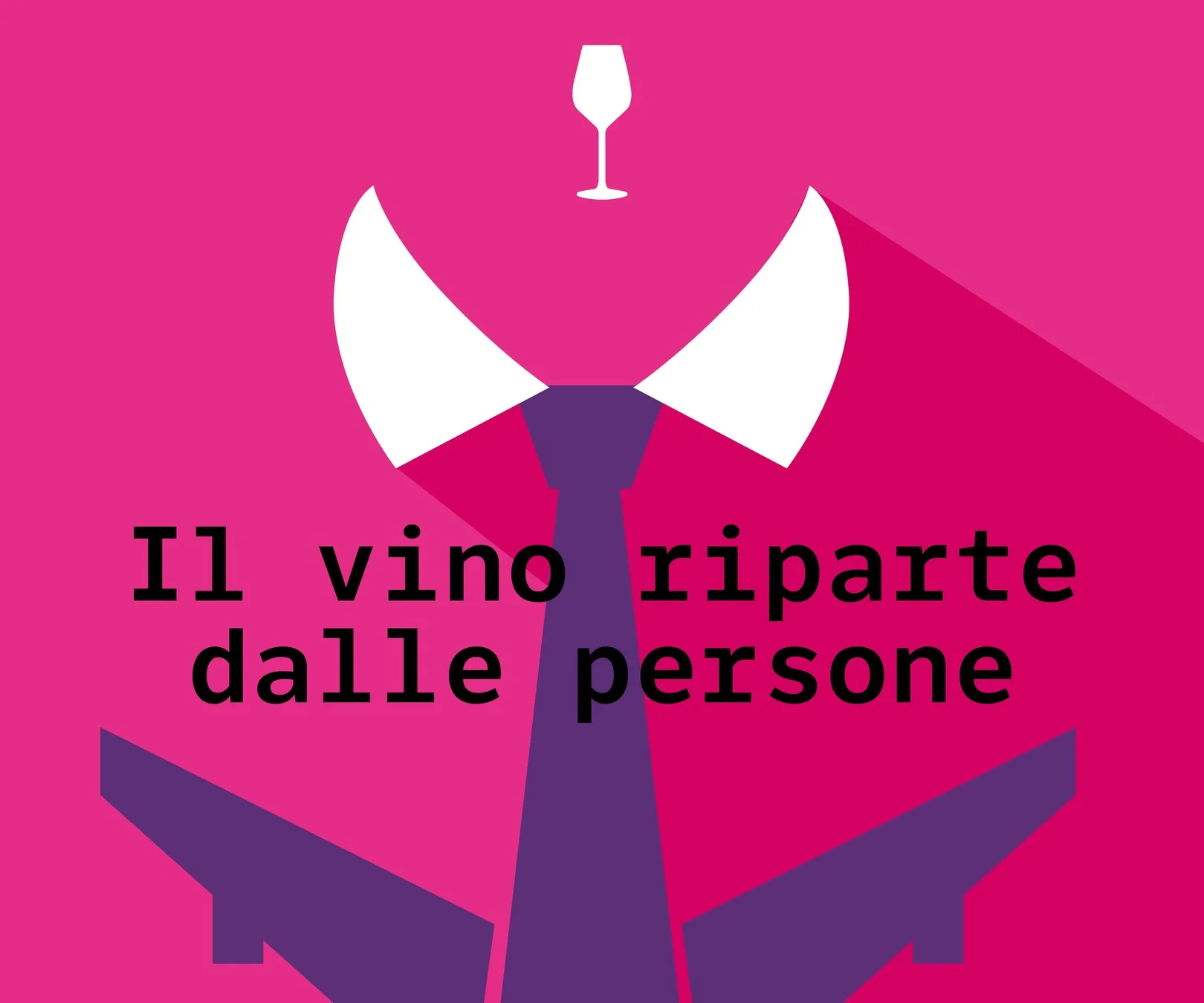 Il vino riparte dalle persone